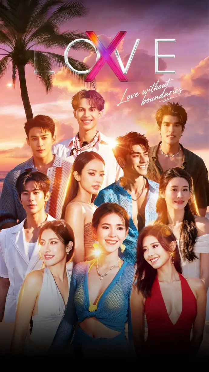 《LoveX》泰国恋爱观察综艺全集_双男主甜蜜时刻合集_蓝光画质高清在线播放_嘉宾情感发展全记录